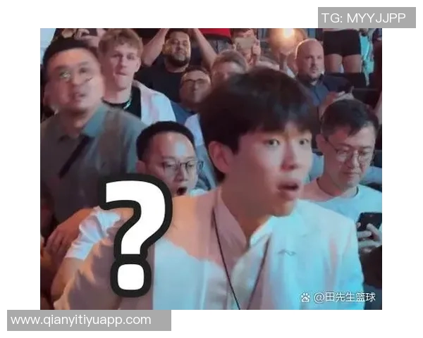 萧华惊讶杨瀚森迅速获得国际关注超越中国界限 萧华惊讶杨瀚森迅速获得国际关注超越中国界限